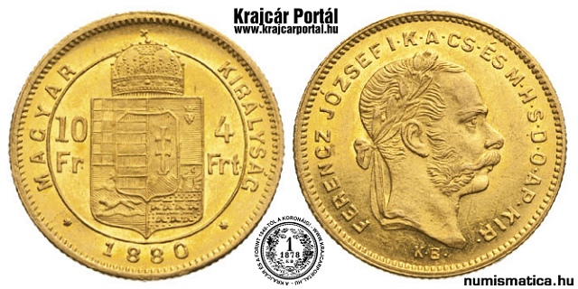 1880-es 4 forint / 10 Frank KB (Krmcbnya) - (1880 4 forint / 10 Frank)