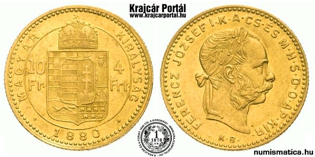 1880-es mdostott portrs 4 forint / 10 Frank KB (Krmcbnya) - (1880 4 forint / 10 Frank)